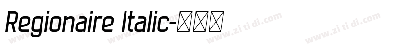 Regionaire Italic字体转换